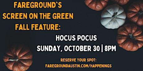 Screen on the Green Fall Feature: Hocus Pocus