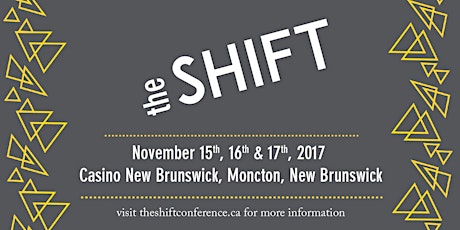 The SHIFT: Productivity, Your Organization & the Future of Atlantic Canada primary image
