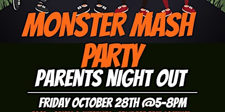 Parents Night Out Monster Mash Party