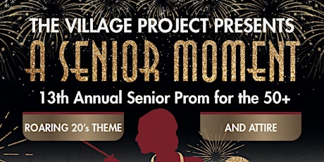 A Senior Moment, Annual Senior Prom for the 50+ primary image