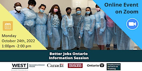 Better Jobs  Ontario( Second Career ) Info Session - Oct 24-2022