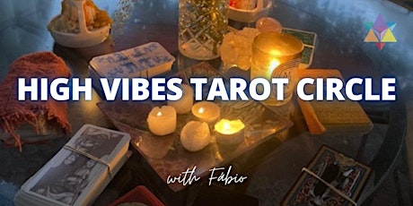 High Vibes Tarot Circle (Outdoor Garden)