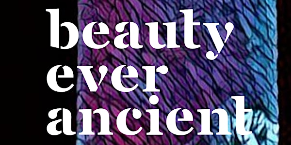 Beauty Ever Ancient - A Catholic Conference for Young Adults