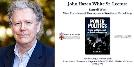 Darrell M. West - John Hazen White Sr. Lecture