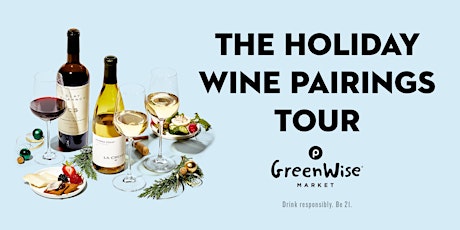 The Holiday Wine Pairings Tour