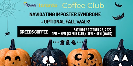 SWE Coffee Club: Navigating Imposter Syndrome + Optional Fall Walk!