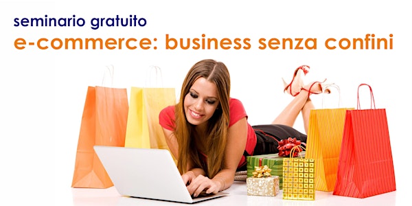 E-COMMERCE: cosa fare per avviare un negozio on-line