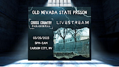 Old Nevada State Prison Investigation