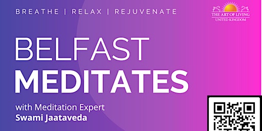 Belfast Meditates - Breath Relax Rejuvenate