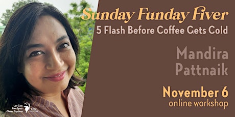Sunday Funday Fiver: 5 Flash Before Coffee Gets Cold