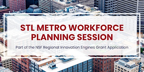 STL Metro Workforce Planning Session