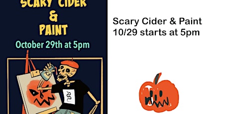 SCARY CIDER & PAINT
