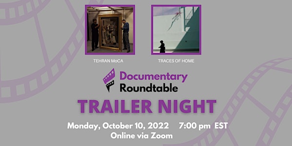 Documentary Roundtable: Trailer Night