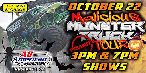 October 22nd, 2022 A All Mini Storage Malicious Monster Truck Bash