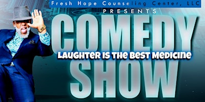 THE COMEDY SHOW - LAUGHTER IS THE BEST MEDICINE