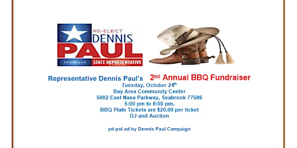 Representative Dennis Paul's 2nd Annual BBQ Fundraiser