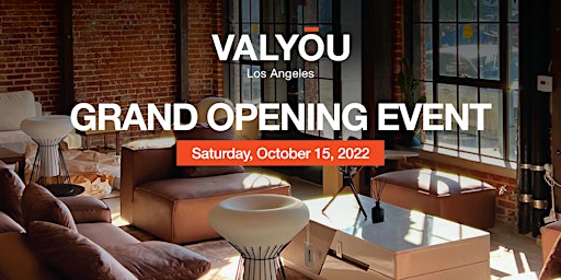 Valyou  Los Angeles Grand Opening