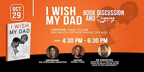 I Wish My Dad - Book Discussion and Signing @ Imani Village - Chicago
