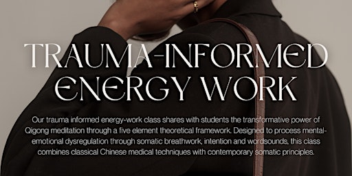 Trauma-Informed Energy Work