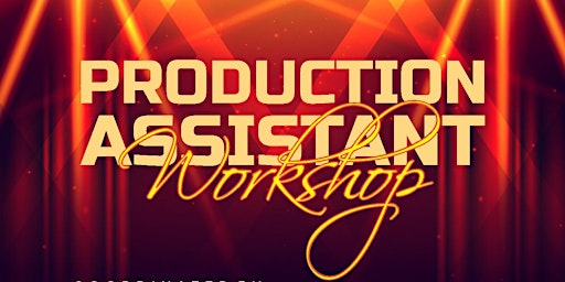 Atlanta Film Production Group Production Assistant Workshop