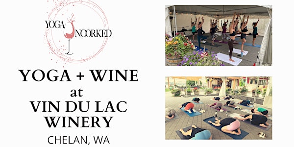 Yoga + Wine at Vin Du Lac Winery