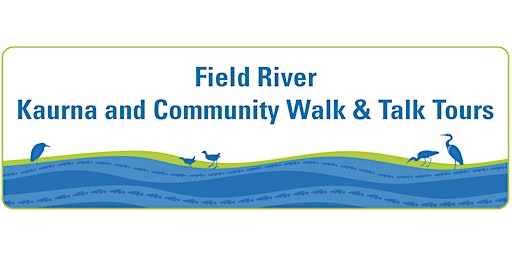 Field River Kaurna and Community Walk & Talk Tours