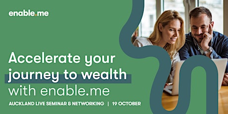 Accelerate your journey to wealth with enable.me primary image