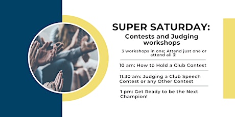 Super Saturday Contests and Judging workshops