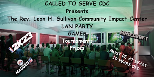 Called To Serve CDC LAN Party