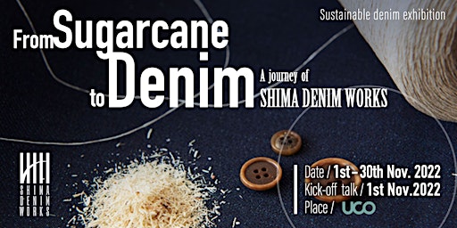 From Sugarcane to Denim. -A Journey of Shima Denim Works