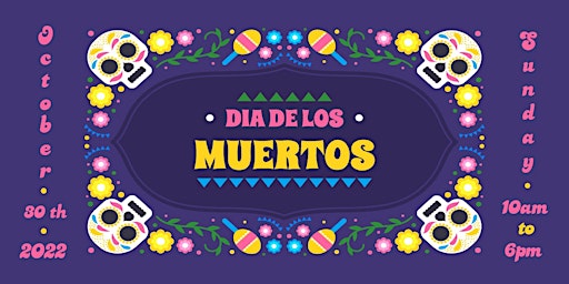 Dia De Los Muertos Community Celebration