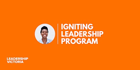 Imagem principal de 2023 Igniting Leadership Program - Series 1