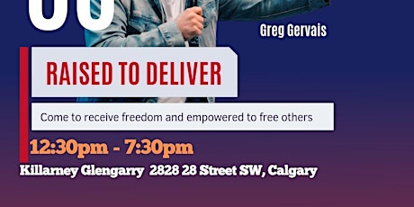 Raised to Deliver - RIG Canada Event