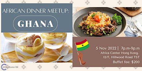 African Dinner Meetup (Ghana Cuisine)