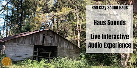 Haus Sounds | A Live Interactive Audio Experience
