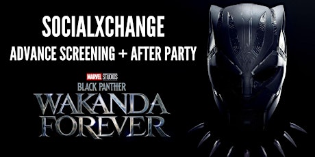 Private Black Panther II  Advance Movie Screening & After Party
