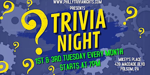 1st & 3rd Tuesday Trivia Night at Mikey's Place (Delaware County, PA)