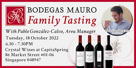 Crystal Wines Presents: Bodegas Mauro Family Tasting