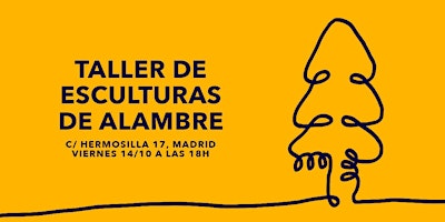 TALLER EN MADRID: Esculturas de alambre