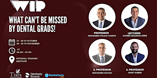 What can't be missed by Dental Grads!