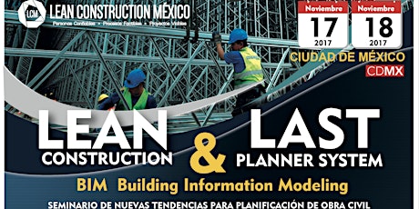 Imagen principal de Seminario Lean Construction & Last Planner System:  Nuevas Tendencias para la Edificación de Obra Civil