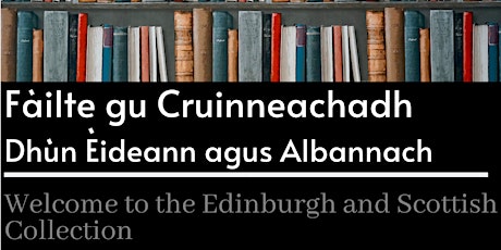 Welcome to our Gaelic Collection - Fàilte don Chruinneachadh Ghàidhlig primary image