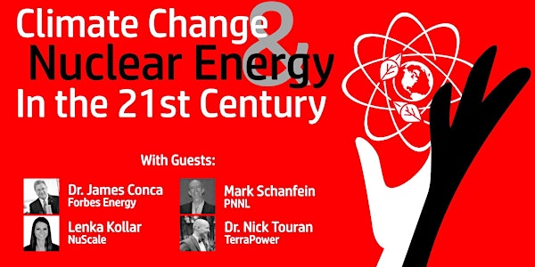 Climate Change & Nuclear Energy in the 21st Century