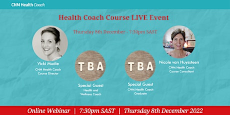 South Africa: Health Coach Open Evening LIVE Online Thurs 8th December