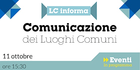 LC_INFORMA La Comunicazione dei Luoghi Comuni
