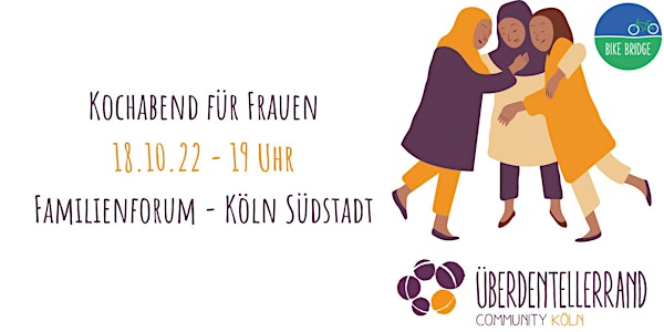 Kochabend für FRAUEN im FamilienForum mit BIKEBRIDGE