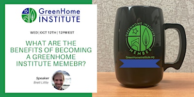 What are the benefits of becoming a GreenHome Institute Member?