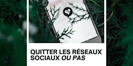 Saint-Nazaire : Atelier "Faut-il quitter les réseaux sociaux"
