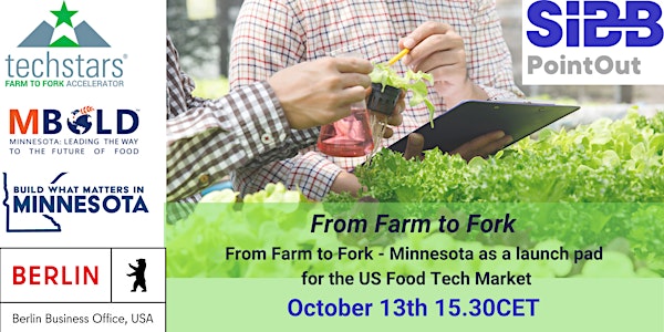 From Farm to Fork - Minnesota as a launch pad for the US Food Tech Market
