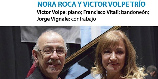 NORA ROCA & VICTOR VOLPE TRÍO